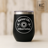 Burned CDs & Mixed Feelings laser-engraved design on black 12 oz stainless steel wine tumbler with clear lid