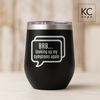 Funny “BRB… looking up my symptoms again” laser-engraved 12 oz stainless steel wine tumbler with clear lid, matte black finish