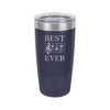 Best Dad Ever Tumbler