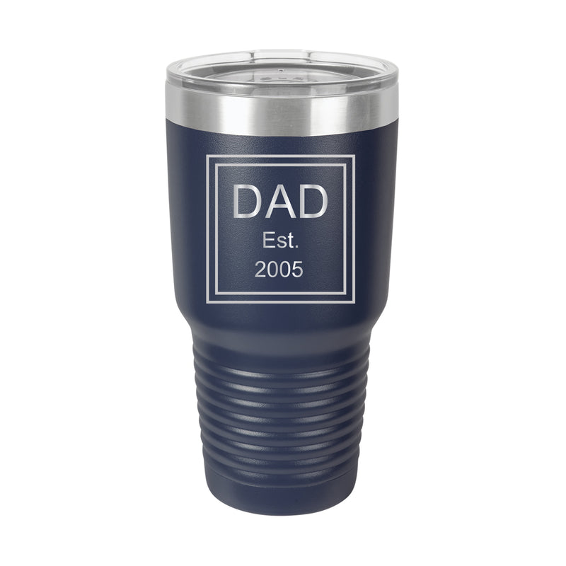 Dad Established Tumbler