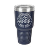 Support Wildlife, Raise Boys Tumbler