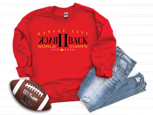 Kansas City Back 2 Back World Champs Sweatshirt - Black or Red Options