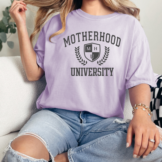 Motherhood University Comfort Colors T-Shirt - Green, Blue Jean, Pepper, Island Reef, Neon Pink, Orchid, or Watermelon