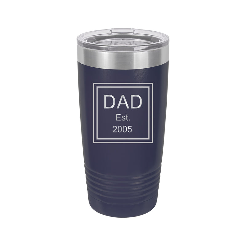 Dad Established Tumbler