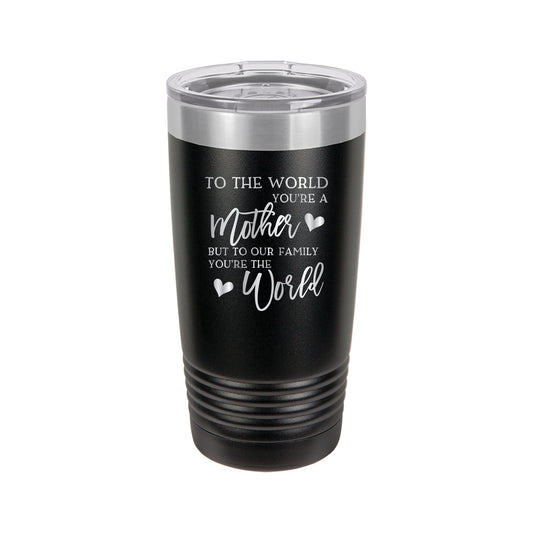 To the World Mom Tumbler